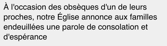 À l'occasion des obsèques d'un
