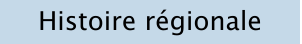 Histoire régionale