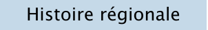 Histoire régionale