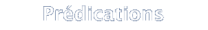Prédications